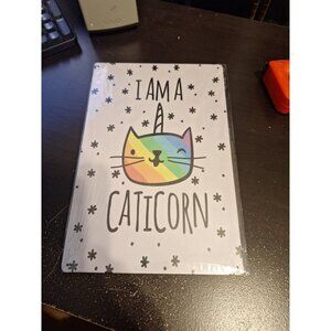 I Am a Caticorn Metal Tin Sign 8" x 12" Cute Cat Unicorn Wall Decor